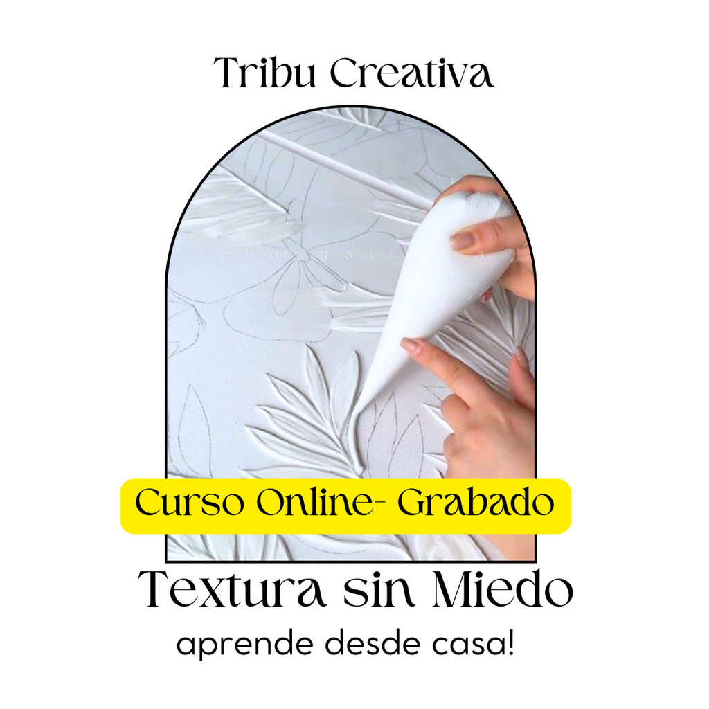 Textura Sin Miedo - Curso Grabado